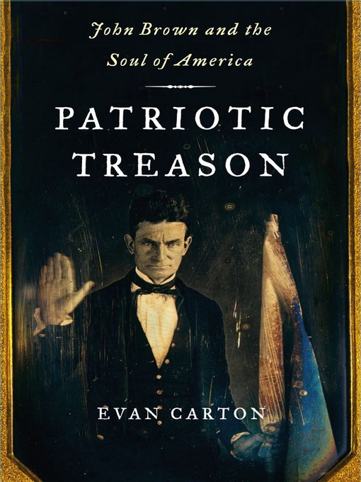 Title details for Patriotic Treason by Evan Carton - Wait list